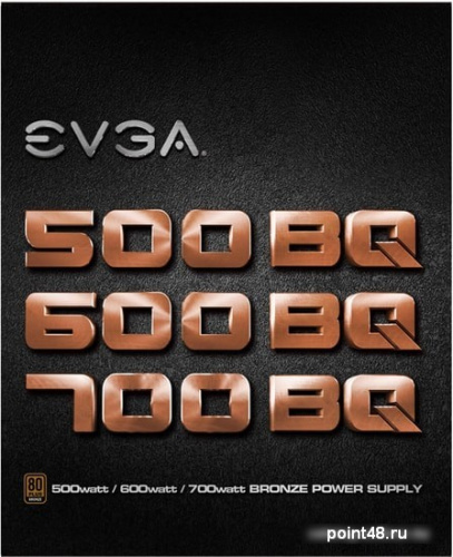 Блок питания EVGA BQ, 700W 110-BQ-0700-V2 , 80 Plus Bronze, модульный  {6} (423139) фото 2